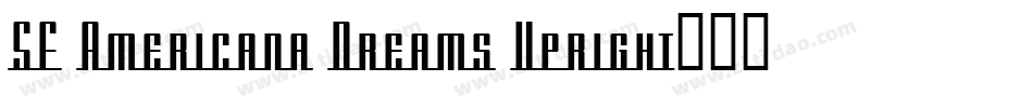 SF Americana Dreams Upright字体转换